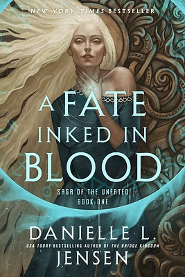 A Fate Inked in Blood: Book One of the Saga of the Unfated (Paperback)