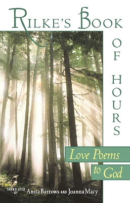 Rilke's Book of Hours: Love Poems to God (Paperback)