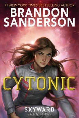 Cytonic (The Skyward Series #3) (Hardcover)