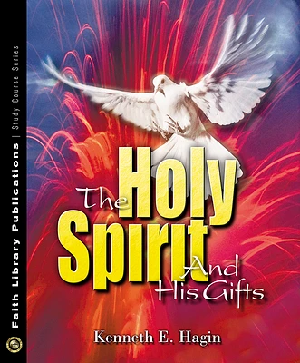 The Holy Spirit and His Gifts (Hardcover)