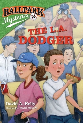 Ballpark Mysteries #3: The L.A. Dodger (Paperback)