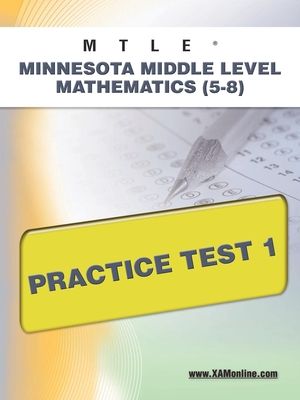 Mtle Minnesota Middle Level Mathematics (5-8) Practice Test