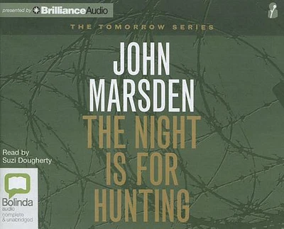 The Night Is for Hunting (Tomorrow #6) (Compact Disc)