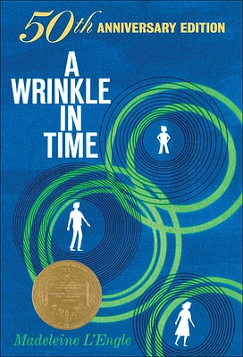 A Wrinkle in Time: 50th Anniversary Edition (Madeleine L'Engle's Time Quintet) (Prebound)