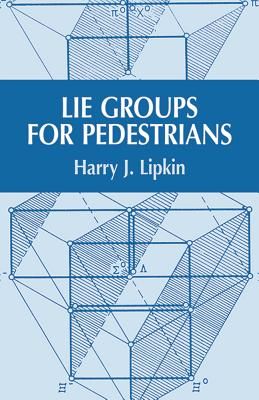 Lie Groups for Pedestrians