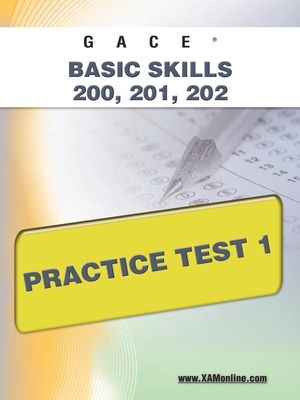 Gace Basic Skills 200, 201