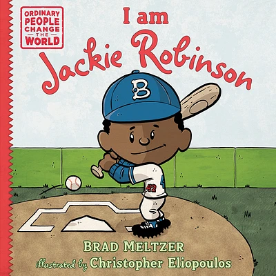 I am Jackie Robinson (Ordinary People Change the World) (Hardcover)