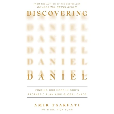 Discovering Daniel: Finding Our Hope in God's Prophetic Plan Amid Global Chaos (Compact Disc)