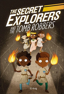 The Secret Explorers and the Tomb Robbers (Hardcover)