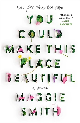 You Could Make This Place Beautiful: A Memoir (Paperback)