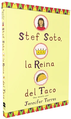 Stef Soto, la reina del taco: Stef Soto, Taco Queen (Spanish edition) (Paperback)