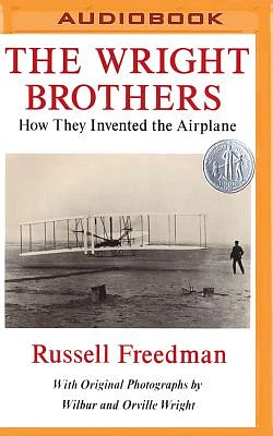 The Wright Brothers: How They Invented the Airplane (MP3 CD)