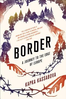 Border: A Journey to the Edge of Europe (Paperback)