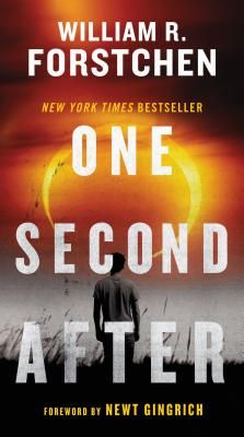 One Second After (A John Matherson Novel #1) (Mass Market)