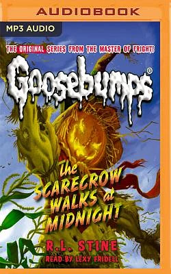 The Scarecrow Walks at Midnight (Classic Goosebumps #16) (MP3 CD)