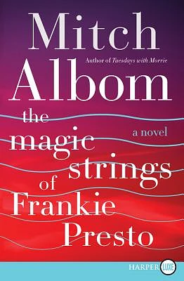 The Magic Strings of Frankie Presto: A Novel (Large Print / Paperback)