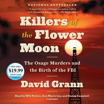 Killers of the Flower Moon: The Osage Murders and the Birth of the FBI (CD-Audio)