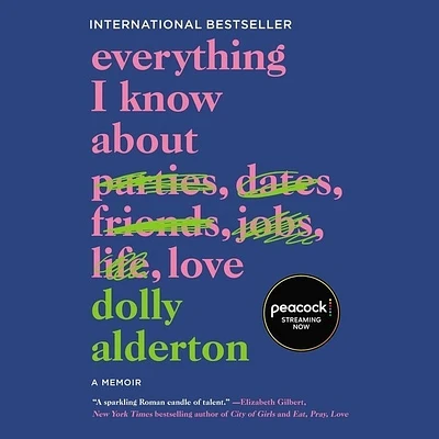 Everything I Know about Love: A Memoir (MP3 CD)