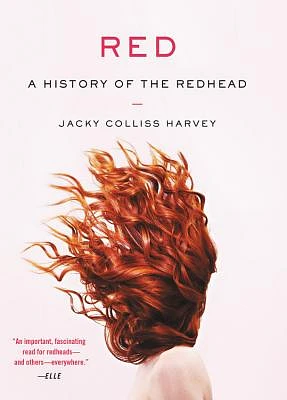 Red: A History of the Redhead (Paperback)