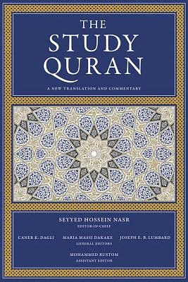 The Study Quran: A New Translation and Commentary (Hardcover)