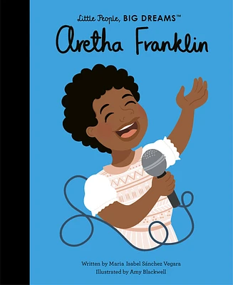 Aretha Franklin (Little People, BIG DREAMS) (Hardcover)