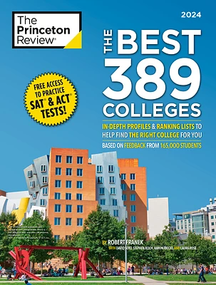 The Best 389 Colleges, 2024: In-Depth Profiles & Ranking Lists to Help Find the Right College For You (College Admissions Guides) (Paperback)