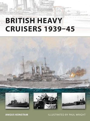 British Heavy Cruisers 1939–45 (New Vanguard #190) (Paperback)