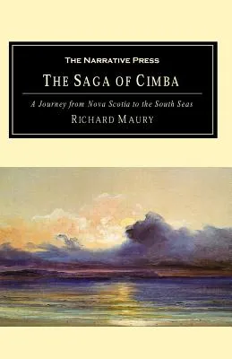 The Saga of Cimba: A Journey from Nova Scotia to the South Seas