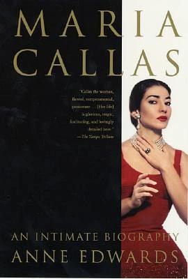 Maria Callas: An Intimate Biography (Hardcover)