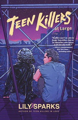 Teen Killers At Large (Teen Killers Club series #3) (Hardcover)