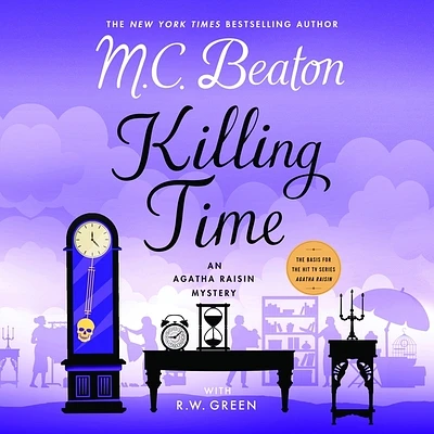 Killing Time (Agatha Raisin #35) (Compact Disc)