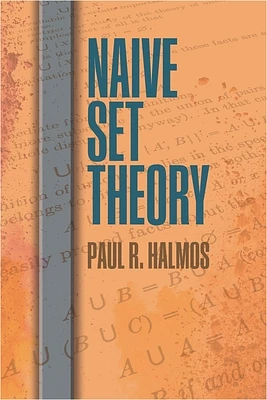 Naive Set Theory (Dover Books on Mathematics) (Paperback)