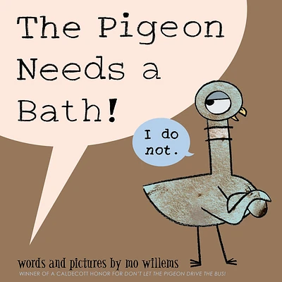 Pigeon Needs a Bath!, The-Pigeon series (Hardcover)