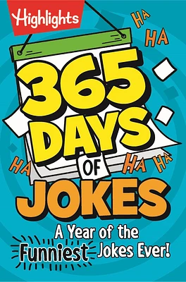 365 Days of Jokes: A Year of the Funniest Jokes Ever!: 1,000+ Wholesome Jokes for Daily Laughs, Funniest Joke Book for Kids 6+ (Highlights Joke Books) (Paperback)