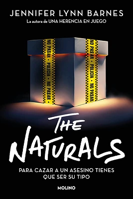 The Naturals: Para cazar a un asesino tienes que ser su tipo / The Naturals: To Catch a Serial Killer, You Have to Think Like One (Paperback)