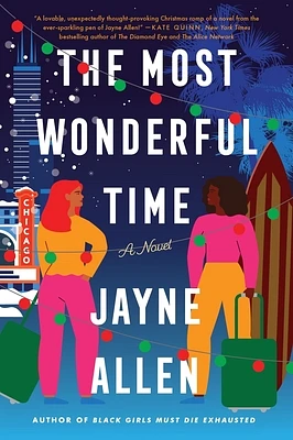 The Most Wonderful Time: A Novel (Hardcover)