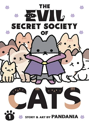 The Evil Secret Society of Cats Vol. (Paperback