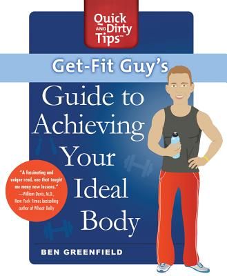 Get-Fit Guy's Guide