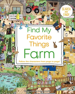 Find My Favorite Things Farm: Follow the Characters from Page to Page (DK Find my Favorite) (Board book)