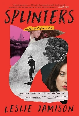 Splinters: Another Kind of Love Story (Hardcover)