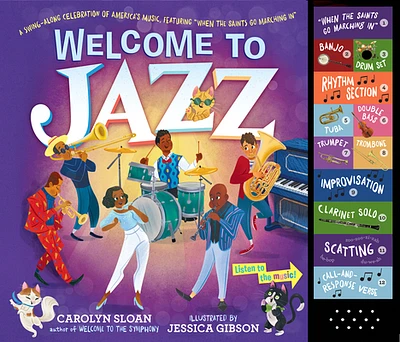 Welcome to Jazz: A Swing-Along Celebration of America’s Music, Featuring “When the Saints Go Marching In” (Hardcover)