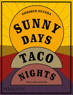 Sunny Days, Taco Nights (Paperback)