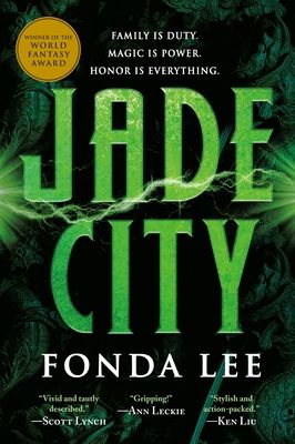 Jade City (The Green Bone Saga #1) (Paperback