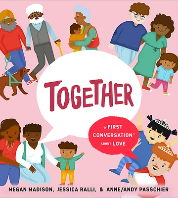 Together: A First Conversation About Love (First Conversations) (Hardcover)