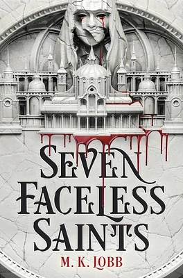 Seven Faceless Saints (Hardcover)