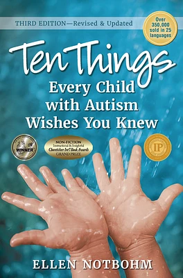 Ten Things Every Child with Autism Wishes You Knew: Revised and Updated (Paperback)