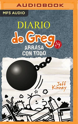 Diario de Greg 14. Arrasa Con Todo (Narración En Castellano) (MP3 CD)