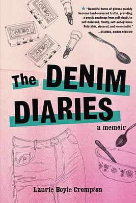 The Denim Diaries: A Memoir (Paperback)