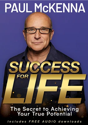 Success for Life: The Secret to Achieving Your True Potential (Paperback)