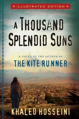 A Thousand Splendid Suns Illustrated Edition (Hardcover)